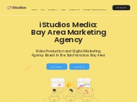 iStudios Media | Bay Area Digital Marketing Solutions