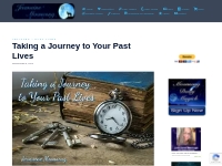 Taking a Journey to Your Past Lives   Jasmeine Moonsong