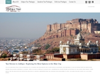 Taxi Service in Jodhpur: Exploring the Best Options in the Blue City
