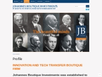 BUSINESS PROFILE   Johannes Boutique Investments
