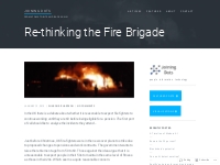 Re-thinking the Fire Brigade | Joining Dots