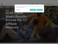 2023 Cyber Week Results Across the CJ Affiliate Network