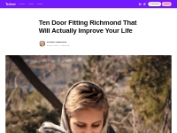 Ten Door Fitting Richmond That Will Actually Improve Your Life