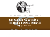 So Long and Thanks for All the Fish: A Summer Farewell   Kerux