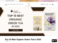        Top 10 Best Organic Green Tea in 2023