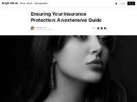 Ensuring Your Insurance Protection: An extensive Guide