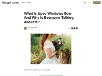 What Is Upvc Windows Bow And Why Is Everyone Talking About It?