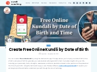 Create Free Online Kundli by Date of Birth - Kundli Matching