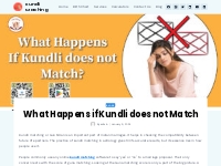 What Happens if Kundli does not Match - Kundli Matching