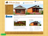 Welcome to K Wooden Homes : wooden home manufacturer, wooden home manu