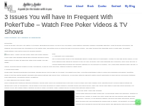 3 Issues You will have In Frequent With PokerTube   Watch Free Poker V