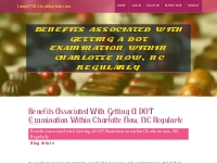 Benefits associated with Getting a DOT Examination within Charlotte no