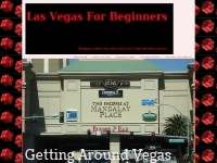 Getting Around Vegas   Las Vegas For Beginners