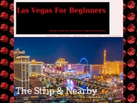The Strip   Nearby   Las Vegas For Beginners