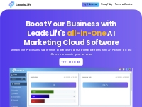 LeadsLift | All-in-One AI Marketing Cloud Software