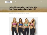 Unleashing Comfort and Style: The Best Women's Leggings...