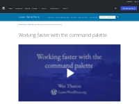 Working faster with the command palette | Learn WordPress