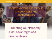 Promoting Your Property As Is: Advantages and disadvantages