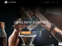 Lekke Brew Roastery - Exceptional Coffee Roasting   Freeze-Dried Insta