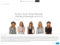 Tricks to Stock Cheap Wholesale Clothing for Boutiques in the UK   Sit