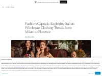 Fashion Capitals: Exploring Italian Wholesale Clothing Trends from Mil
