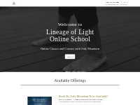 Lineage of Light Online School | Students of Jody Mountain