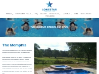 Memphis Fiberglass Pools by LoneStar Pool San Antonio Texas