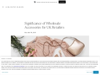 Significance of Wholesale Accessories for UK Retailers   Lora Smith s 