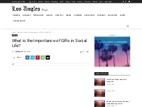 What is the Importance of Gifts in Social Life? - LOS ANGLES NEWS