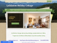 Lothlorien Holiday Cottage - Lothloriencottage.co.uk