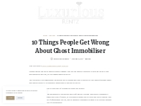 10 Things People Get Wrong About Ghost Immobiliser   LuxuriousRentz