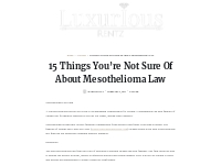 15 Things You re Not Sure Of About Mesothelioma Law   LuxuriousRentz