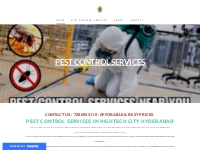 Pest Control Services in Hi Tech City Hyderabad. +91-7286923110.