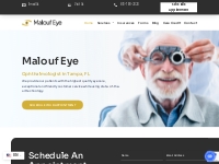 Ophthalmologist Tampa | Eye Doctor | Botox | Cataract Surgeon
