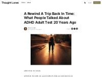 A Rewind A Trip Back In Time: What People Talked About ADHD Adult Test