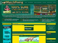Matchfixing.org - Genuine Fixed Matches, secret fixed matches, free fi