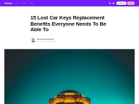15 Lost Car Keys Replacement Benefits Everyone Needs To Be Able To