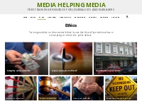 Ethics - Media Helping Media