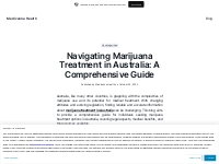Navigating Marijuana Treatment in Australia: A Comprehensive Guide   M