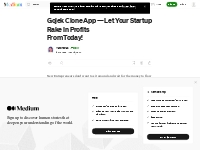Gojek Clone App — Let Your Startup Rake In Profits From Today! | by Aa