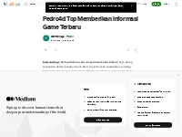 Pedro4d Top Memberikan Informasi Game Terbaru | by Celinewijaya | Medi