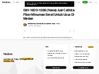 081–1600–1266 (Nana) Jual Callista Fiber Minuman Serat Untuk Usus Di M