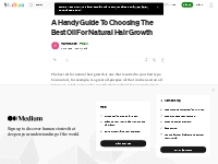 A Handy Guide To Choosing The Best Oil For Natural Hair Growth | by Ha