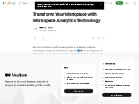 Transform Your Workplace with Workspace Analytics Technology | by IPER