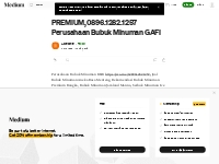 PREMIUM, 0896.1282.1257 Perusahaan Bubuk Minuman GAFI | by Loveochie |