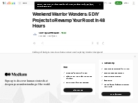 Weekend Warrior Wonders: 5 DIY Projects to Revamp Your Roost in 48 Hou