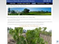 Yarra Valley Winery Tour   Bus Charter   Melbourne Charter Bus and Coa