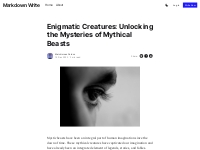 Enigmatic Creatures: Unlocking the Mysteries of Mythical Beasts
