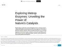 Exploring Metrop Enzymes: Unveiling the Power of Nature s Catalysts   
