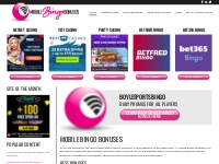 Mobile Bingo Bonuses - The Best Bonuses at Mobile Bingo Sites